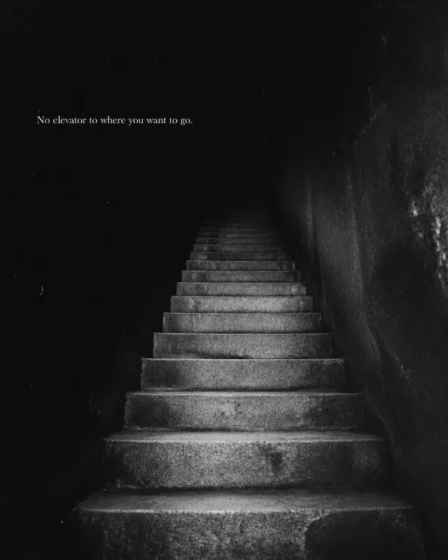 Grainy Staircase Motivational Quote